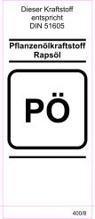 Kraftstoff DIN-Aufkleber "Pflanzenölkraftstoff Rapsöl" 